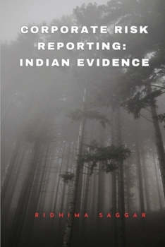 Paperback Corporate Risk Reporting: Indian Evidence Book