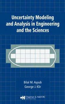 Hardcover Uncertainty Modeling and Analysis in Engineering and the Sciences Book
