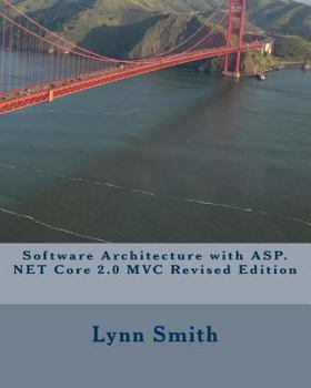 Paperback Software Architecture with ASP.NET Core 2.0 MVC Revised Edition Book