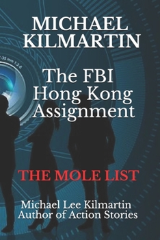 Paperback Michael Kilmartin The Hong Kong Assignment: The Mole List Book