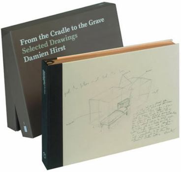Hardcover From the Cradle to the Grave (Signed Edition): Selected Drawings SIGNED EDITION Book