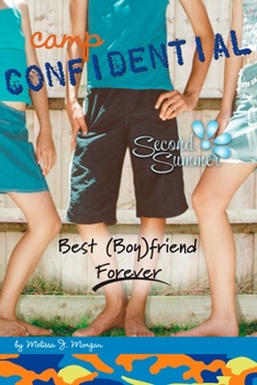 Best (Boy)friend Forever - Book #9 of the Camp Confidential