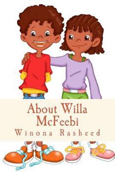 Paperback About Willa McFeebi Book