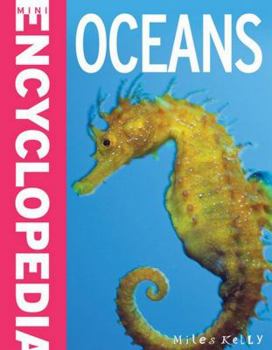 Paperback Mini Encyclopedia - Oceans: Mini Encyclopedia Oceans Is the Mini Book Crammed with Masse Book