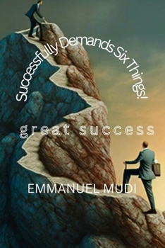 Paperback Successfully Demands Six Things!: great success Book