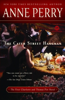 The Cater Street Hangman - Book #1 of the Charlotte & Thomas Pitt