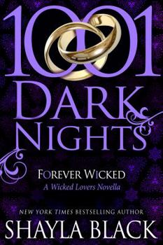 Paperback Forever Wicked: A Wicked Lovers Novella Book