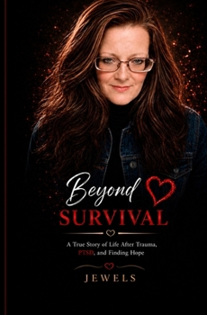 Paperback Beyond Survival Book
