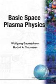 Paperback Basic Space Plasma Physics Book