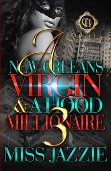 Paperback A New Orleans Virgin & A Hood Millionaire 3 Book