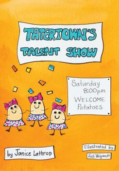 Paperback Tatertown's Talent Show Book