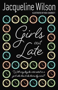 Girls Out Late - Book #3 of the Girls