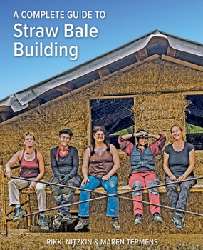 Paperback A Complete Guide to Straw Bale Building Book