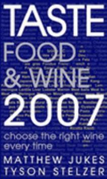 Paperback Taste Food & Wine 2007 Book