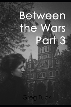 Paperback Between the Wars Part 3 Book