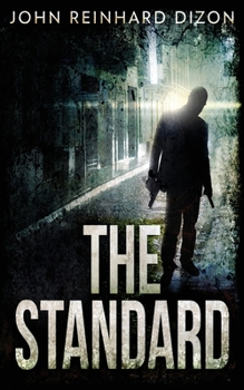The Standard - Book #1 of the Standard