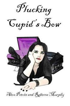 Paperback Plucking Cupid's Bow Book