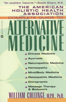 Paperback The American Holistic Health Association Complete Guide to Alternative Medicine Book