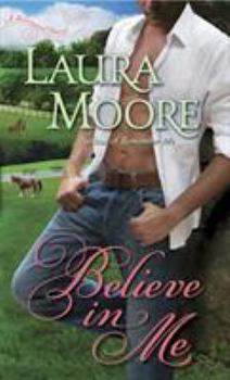 Believe in Me (The Rosewood Trilogy, #2) - Book #2 of the Rosewood Trilogy