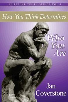 Paperback How You Think Determines Who You Are Book