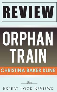 Paperback Book Review: Orphan Train Book