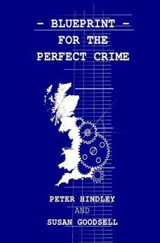 Paperback Blueprint For The Perfect Crime Book