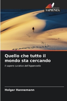 Paperback Quello che tutto il mondo sta cercando [Italian] Book