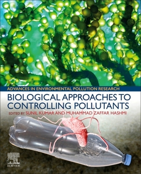 Paperback Biological Approaches to Controlling Pollutants Book
