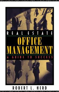 Paperback Real Estate Office Management: A Guide to Success Book