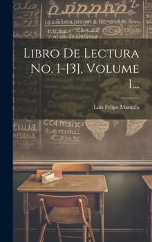 Hardcover Libro De Lectura No. 1-[3], Volume 1... [Spanish] Book