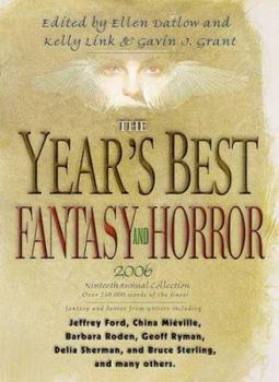 Paperback The Year's Best Fantasy and Horror 2006: 19th Annual Collection Book