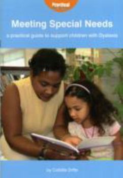 Paperback Meeting Special Needs: A Practical Guide to Support Children with Dyslexia Book