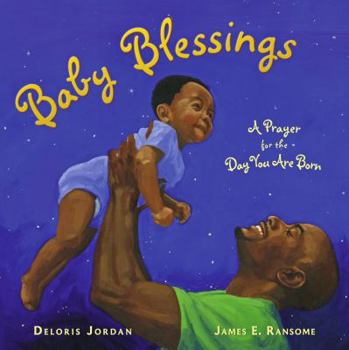 Hardcover Baby Blessings: A Prayer for the Day You Are Born Book