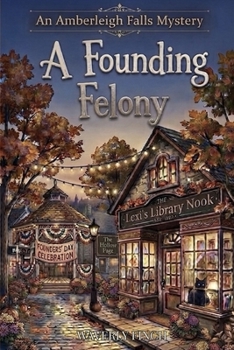 Paperback A Founding Felony Book