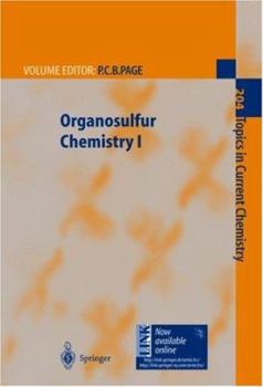 Hardcover Organosulfur Chemistry I (Topics in Current Chemistry) Book