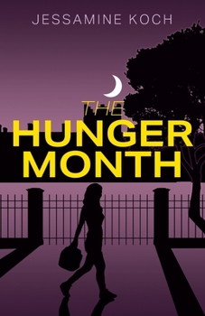 Paperback The Hunger Month Book
