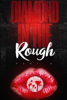 Paperback Diamond in the Rough - Part 2 Book