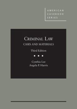 Hardcover Criminal Law, Cases and Materials, 3d - CasebookPlus (American Casebook Series) Book