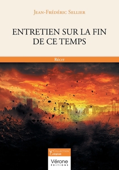 Paperback Entretien sur la fin de ce temps [French] Book
