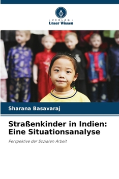 Paperback Straßenkinder in Indien: Eine Situationsanalyse [German] Book