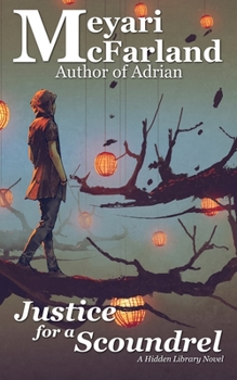 Paperback Justice for a Scoundrel Book