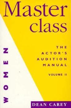 Paperback Master Class The Actor's Audition Manual: Women Book