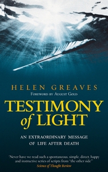 Paperback Testimony of Light: An Extraordinary Message of Life After Death Book