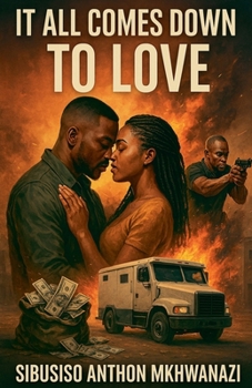 Paperback It All Comes Down to Love Book