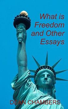 Paperback What is Freedom and Other Essays Book