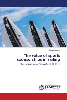 Paperback The value of sports sponsorships in sailing Book