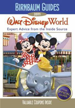 Paperback Birnbaum's Walt Disney World 2011 [With Coupons] Book