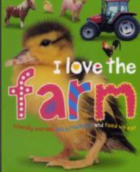 Hardcover I Love the Farm Book