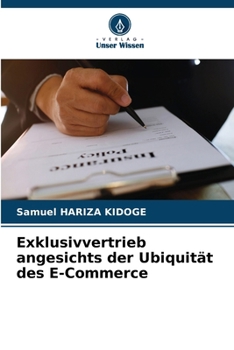Paperback Exklusivvertrieb angesichts der Ubiquität des E-Commerce [German] Book