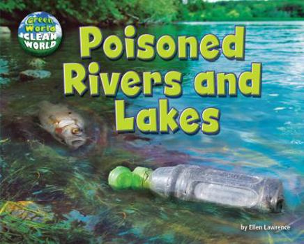 Library Binding Poisoned Rivers and Lakes Book